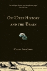 Image for On Deep History and the Brain
