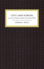 Image for City and School in Late Antique Athens and Alexandria