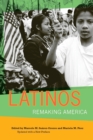 Image for Latinos  : remaking America