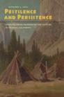 Image for Pestilence and persistence  : Yosemite Indian demography and culture in colonial California