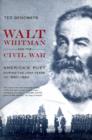 Image for Walt Whitman and the Civil War