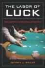 Image for The Labor of Luck
