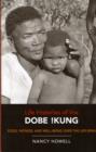 Image for Life histories of the Dobe !Kung  : food, fatness, and well-being over the life-span