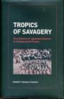 Image for Tropics of Savagery
