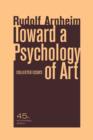 Image for Toward a Psychology of Art