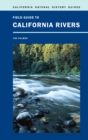 Image for Field guide to California&#39;s rivers