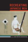 Image for Recreating Japanese men