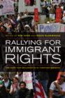 Image for Rallying for immigrant rights  : the fight for inclusion in 21st century America