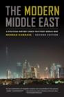 Image for The Modern Middle East : A Political History Since the First World War