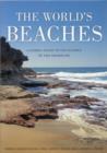 Image for The world&#39;s beaches  : a global guide to the science of the shoreline