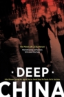 Image for Deep China  : the moral life of the person