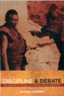 Image for Discipline and debate  : the language of violence in a Tibetan Buddhist monastery