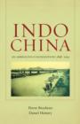 Image for Indochina  : an ambiguous colonization, 1858-1954