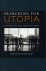 Image for Searching for Utopia  : universities and their histories