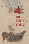 Image for The book of yokai  : mysterious creatures of Japanese folklore