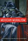 Image for Mexican muralism  : a critical history
