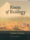 Image for Roots of Ecology