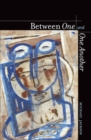 Image for Between One and One Another