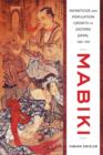 Image for Mabiki : Infanticide and Population Growth in Eastern Japan, 1660-1950