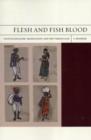 Image for Flesh and fish blood  : postcolonialism, translation, and the vernacular