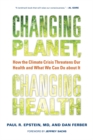 Image for Changing Planet, Changing Health