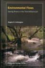 Image for Environmental flows  : saving rivers in the third millennium