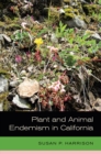 Image for Plant and Animal Endemism in California