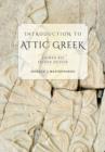 Image for Introduction to Attic Greek