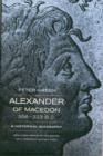 Image for Alexander of Macedon, 356–323 B.C. : A Historical Biography