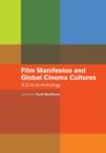 Image for Film manifestoes and global cinema cultures  : a critical anthology