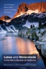Image for Lakes and Watersheds in the Sierra Nevada of California : Responses to Environmental Change