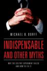 Image for Indispensable and Other Myths