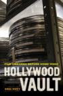 Image for Hollywood Vault : Film Libraries before Home Video