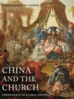 Image for China and the Church  : Chinoiserie in global context