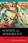 Image for Science and sensibility  : negotiating an ecology of place