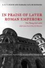 Image for In Praise of Later Roman Emperors