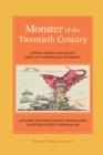 Image for Monster of the twentieth century  : Kåotoku Shåusui and Japan&#39;s first anti-imperialist movement
