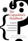 Image for The Copyeditor&#39;s Handbook : A Guide for Book Publishing and Corporate Communications
