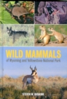 Image for Wild mammals of Wyoming and Yellowstone National Park