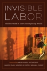 Image for Invisible labor  : hidden work in the contemporary world