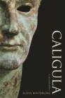 Image for Caligula  : a biography