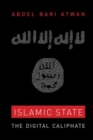 Image for Islamic State : The Digital Caliphate