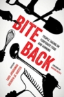 Image for Bite back  : people taking on corporate food and winning