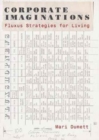 Image for Corporate Imaginations : Fluxus Strategies for Living