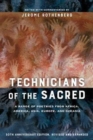 Image for Technicians of the Sacred, Third Edition : A Range of Poetries from Africa, America, Asia, Europe, and Oceania