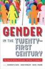 Image for Gender in the Twenty-First Century