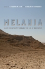 Image for Melania  : early Christianity through the life of one family