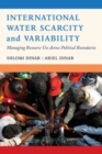 Image for International Water Scarcity and Variability