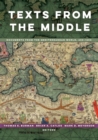 Image for Texts from the middle  : documents from the Mediterranean world, 650-1650