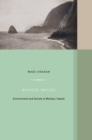 Image for Braided Waters : Environment and Society in Molokai, Hawaii